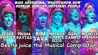 Beetlejuice the Musical “What I know now” Reprise sung by different Women (Miss Argentina)