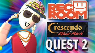 How To Play Crescendo on QUEST 2 - Rec Room!