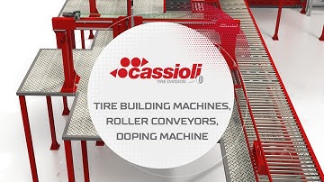 Tire Division – Tire Building Machines, Conveyors and Doping Machines – Cassioli