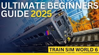Ultimate Beginner’s Guide: Train Sim World 6 Tutorial for New Players