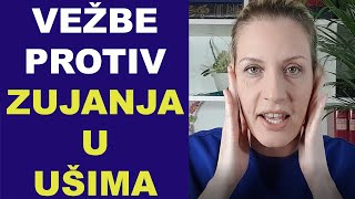 VEŽBE protiv ZUJANJA U UŠIMA / dr Bojana Manadić