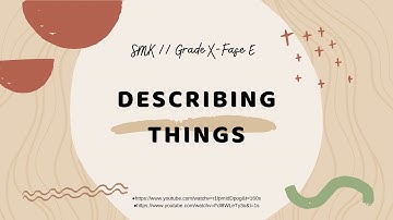 Materi Descriptive Text kelas 10 SMK | Microteaching Pendidikan Profesi Guru (PPG) Prajabatan 2022