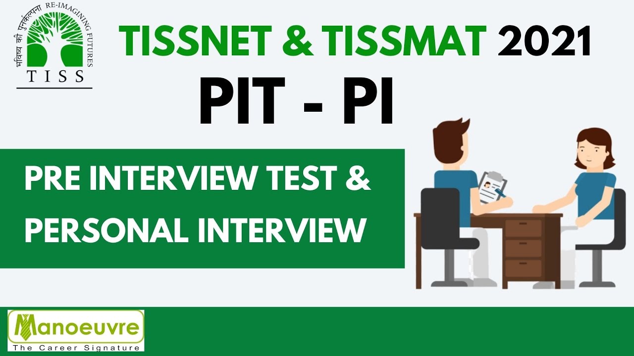 Tissnet 21 Pit Pi Preparation Pre Interview Test Interview Group Discussion Wat Etc Youtube