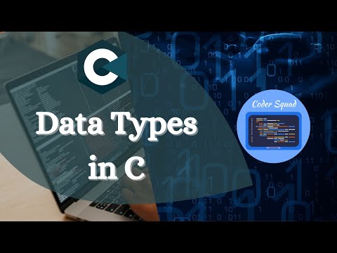 Data Types in C | C Language Tutorial for Beginners | Coder Squad