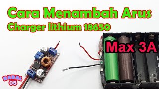 How to increase the current of the Lithium 18650 charger Adding the Charging Current