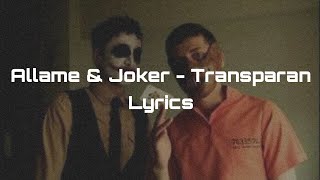 Allame Joker - Transparan Lyrics Sözleriyle