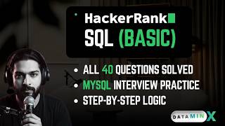 HackerRank SQL Basic Solutions All 40 Questions Solved & Explained | Data Analyst SQL Interview Prep