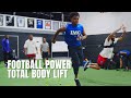 Total body power training for football offseason