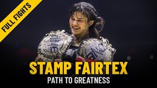 Stamp Fairtex's Path To Greatness | ONE: Full Fights & Features