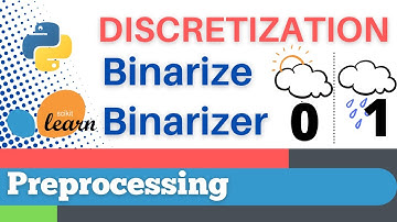 #19: Scikit-learn 16: Preprocessing 16: Binarize(), Binarizer()