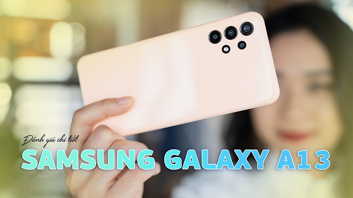 Samsung a13 đánh giá