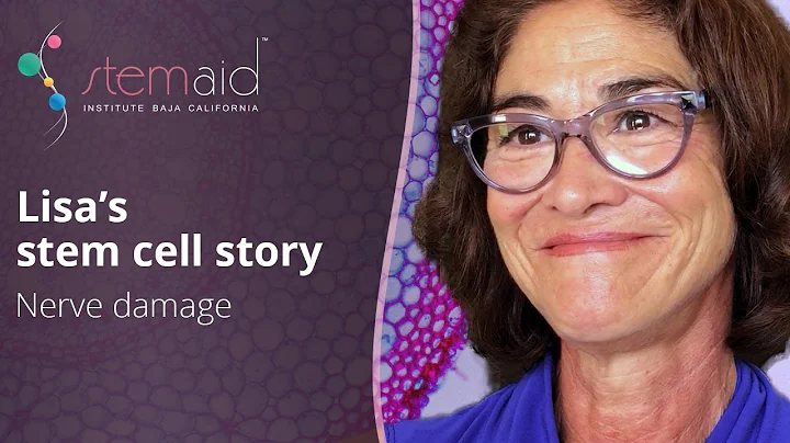 Lisa's  Stem Cell Story - Nerve Damage