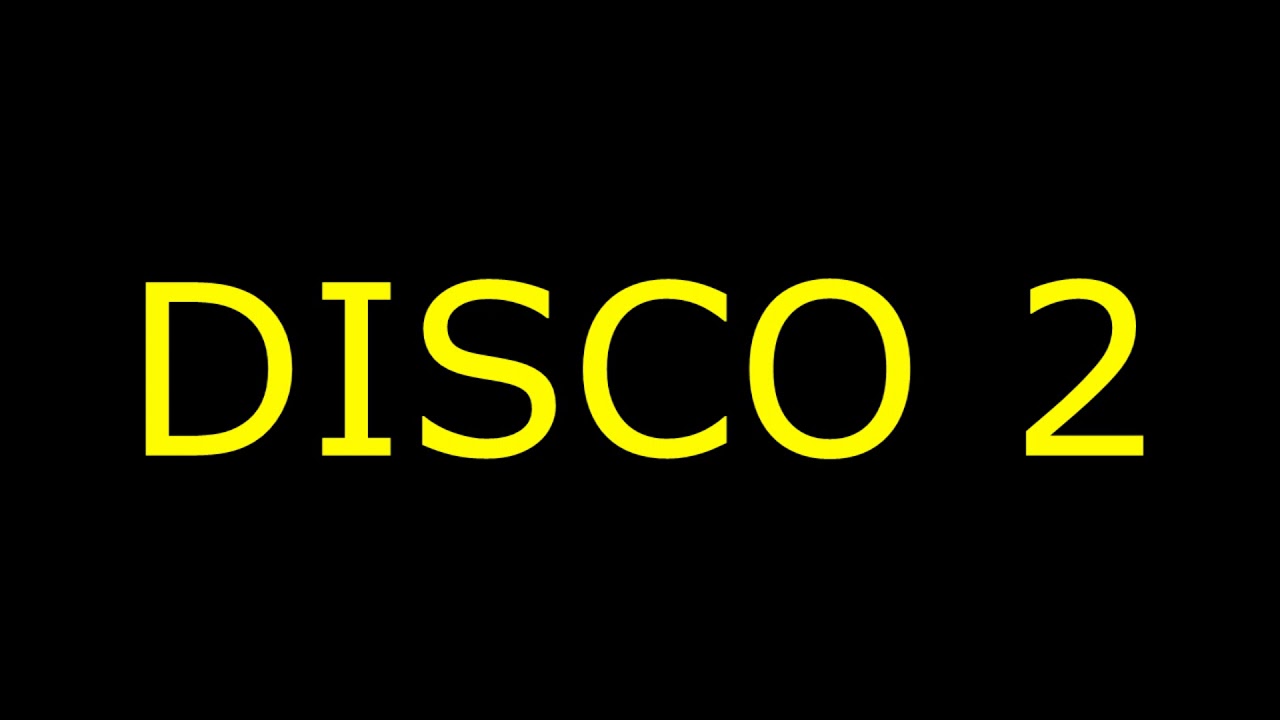 DISCO 2