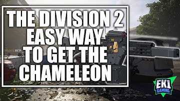 THE DIVISION 2 - EASY CHAMELEON FARM (FASTEST WAY)