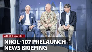 Leadership with ULA, federal partners discuss NROL-107 mission