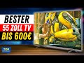 Bester 55 Zoll Fernseher BIS 600€?! - Hisense 55E7KQ PRO