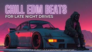 EDM Chill Mix 2026 for Minds Tired of Being Overstimulated - Chill EDM for Driving &amp; Calm Flow