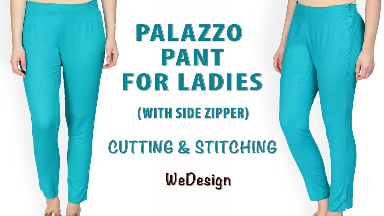 Ladies pant/trousers cutting and stitching (with side zipper) YouTube