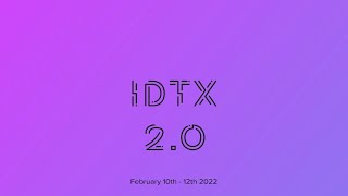 Idtx 2.0 Announcement