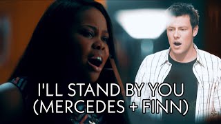 I'll Stand By You (Mercedes + Finn) | Video-Mashup