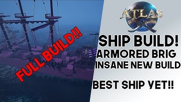 Atlas: FULL ARMORED BRIGANTINE SHIP BUILD!! How To Build A Ironclad War Brigantine!!