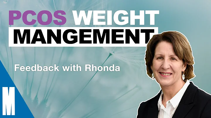 PCOS: An Evidence-based Approach - Feedback with Rhonda - Wk1 - Sept 2020