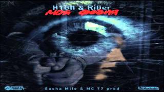 RiDer feat. H1GH - Моя Фобия (Sasha Mile & MC 77 Prod.)