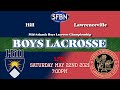 Mid-Atlantic Boys Lacrosse Championships: Hill vs. Lawrenceville - Championship Game