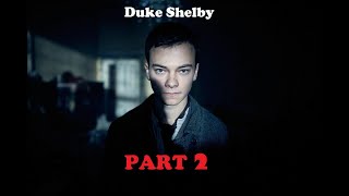 Duke Shelby - Every Scene in Peaky Blinders Season 6 Part 2 HD