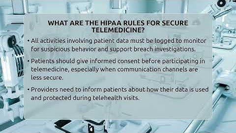 What Are The HIPAA Rules For Secure Telemedicine? - Talking Tech Trends
