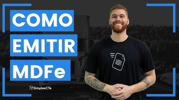 Passo a passo de como emitir MDFe