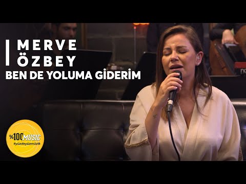 Merve Özbey I Ben de Yoluma Giderim