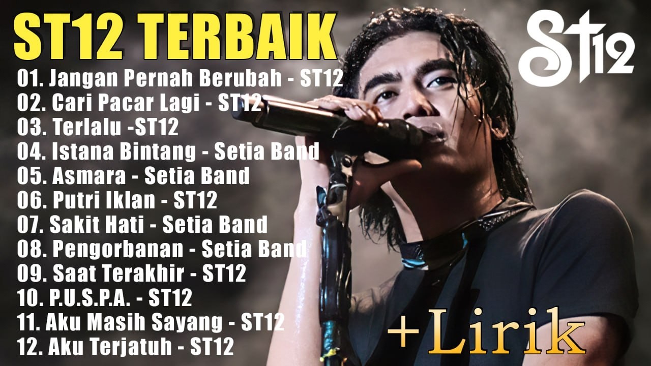 St12 Setia Band Full Album || Full Album Terbaik Terpopuler 2026 || Jangan Pernah Berubah