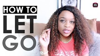 How to REALLY Let Go and Manifest Desires