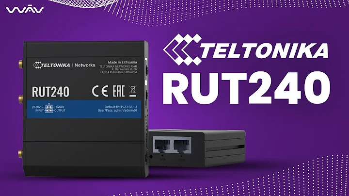 Teltonika RUT240 Unboxing