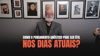 YouTube thumbnail: O PENSAMENTO GNÓSTICO É ÚTIL?
