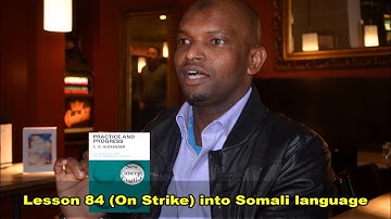 Practice and Progress Lesson Eighty Four into Somali Language By Ustad Adam Increase