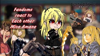 Fandoms react to each other || (3/6) || Death Note - Misa Amane
