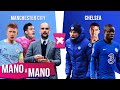 MANCHESTER CITY X CHELSEA: FINAL DA CHAMPIONS LEAGUE - MANO A MANO