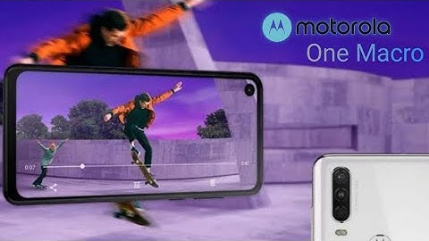 MOTOROLA One Macro Official : Budget Android One Smartphone for 2020