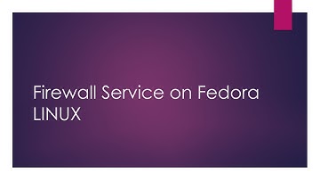 Firewall Service on Fedora LINUX
