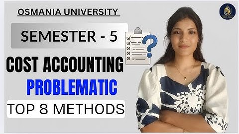 KOSTENBEREKENING || TOP 8 PROBLEMATISCHE METHODEN || SEM-5 || O.U || 💯 PASS || @shivanipallela