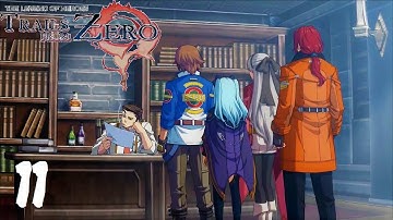 The Legend of Heroes: Trails from Zero [PC] (4K) EP11 =Gangs Altercation=