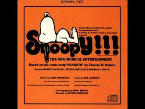 11 Don't Be Anything Less Than Everything You Can Be - Snoopy: The Musical