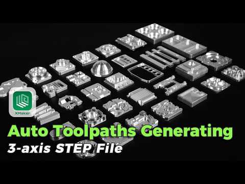 STEP to G‑Code Automatically? XMaker Now Generates 3‑Axis Toolpaths | Xmachine Desktop CNC