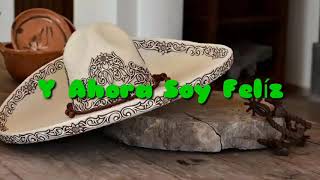Y Ahora Soy Felíz (mariachi)