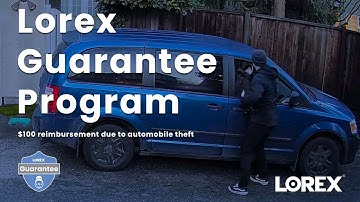 The Lorex Guarantee Program
