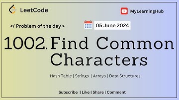 1002. Find Common Characters using Java | Strings | Arrays | Hash Table | 05 June 2024 | Java