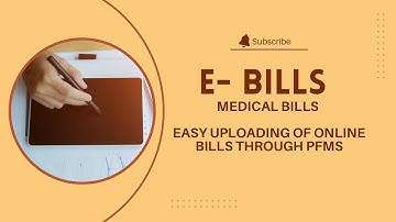 ONLINE UPLOADING OF E- BILLS  ON MEDICAL BILLS