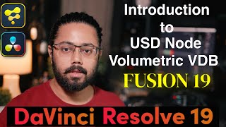 Introduction to the new VDB & USD 3D Nodes in Fusion 19b | DaVinci Resolve 19 Beta